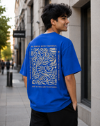 Be Gentle print in Royal Blue Oversized T-shit