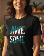 Woman wearing a black t-shirt with 'Awesome' printed on it in a home setting.